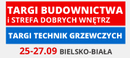 Zapraszamy na Targi Budownictwa i Technik Grzewczych w Bielsku – Białej